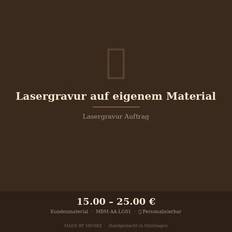 Lasergravur auf eigenem Material